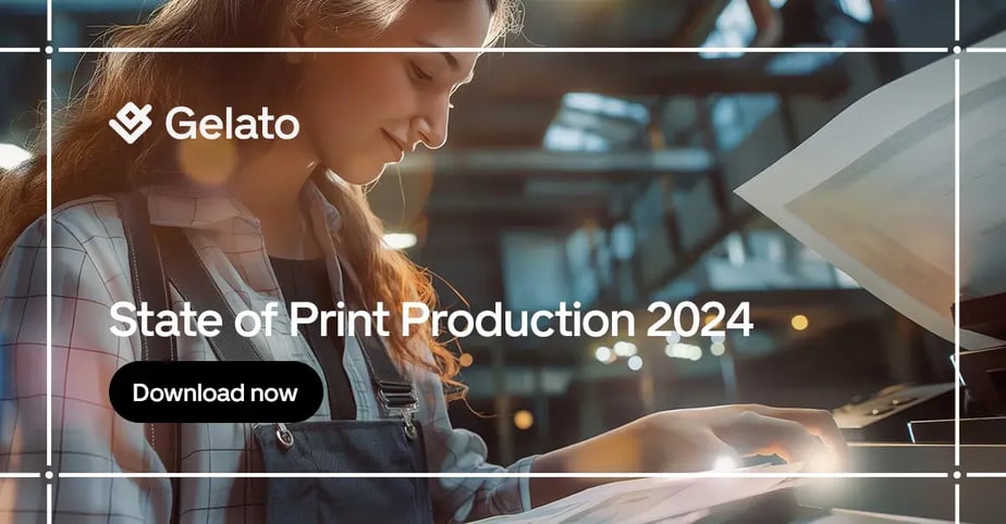 GelatoConnect - State of Print Production 2024 eBook
